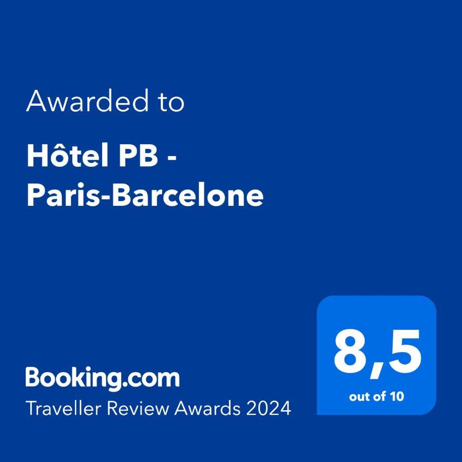 פרפיניין Hotel Pb - Paris-Barcelone מראה חיצוני תמונה